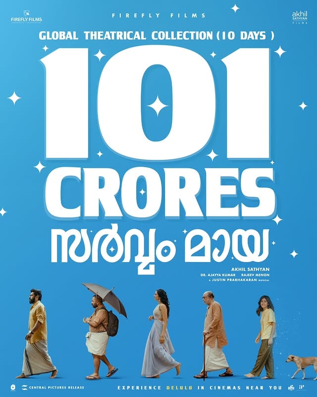 Thank you for going delulu over Sarvam Maya! 101 CR* Global Theatrical Collection in just *10* DAYS 🎥Sarvam Maya✨ breaking box office records in theatres near you...@sarvammaya_movie@akhilsathyan @fireflyfilmsofficial @rajeev.cherpu @beingajayya @riyashibu_ @preity_mukhundhan @ajuvarghese @althaf.c.salim @prabhakaranjustin @vineeth84 @sharan_velayudhan @rathin_radhakrishnan @radhakrishnan.anil @sameerasaneesh @aharon.mathai @brinda_gopal @kalaikingson @manumanjith_s @ajikuttiyani @biju.thomas.film @rohith_ks @liju_prabhakar @shijil_p_nair @hemanth_editor @flyingplutostudios @cosky_posky @aparna.gireesh.ag @hainsvb @aesthetic_kunjamma @apinternationalfilms @homescreenentertainment @berkshire_dreamhouse @snakeplant.in