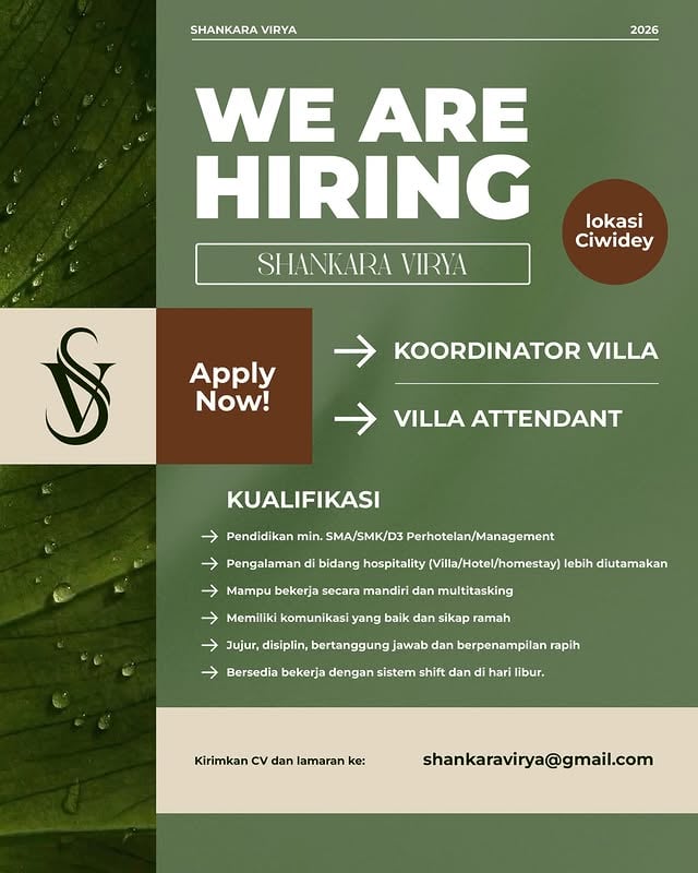 Shankara Virya membuka lowongan kerja untuk kamu yang profesional dan bersemangat.📍Lokasi : CiwideyPosisi yang tersedia :• Koordinator Villa• Villa Attendant • Security • Cook• CashierKriteria Umum :• Berpengalaman di bidang terkait (minimal 1 tahun diutamakan)• Jujur, disiplin, bertanggung jawab dan multitasking• Terbiasa bekerja dalam tim• WFO Ciwidey📩 Kirim CV ke : shankaravirya@gmail.comGood luck!#lokerbdg #lokerbandung #lowongankerja by @lokerbdg