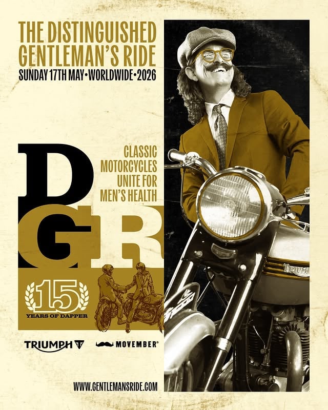 📣 Register now for DGR 2026! 📣On Sunday, 17 May 2026, we celebrate a landmark 15 years of DGR, as riders in more than 1,100 cities around the world take to the streets in signature dapper style. What began as a niche gathering of classic motorcycle enthusiasts has grown into the world’s largest coordinated motorcycle charity even supporting prostate cancer research and men’s mental health programs.To mark this milestone edition, register now and ride together with motorcyclists all around the world, in the name of men's health!Charity Partner: @movemberGlobal Partner: @officialtriumphSupported By: @elflubricants @quadlock @hedonworkshop @brett_eyewear #DGR2026 #GentlemansRide #Movember #RideDapper #MensHealth by @gentlemansride