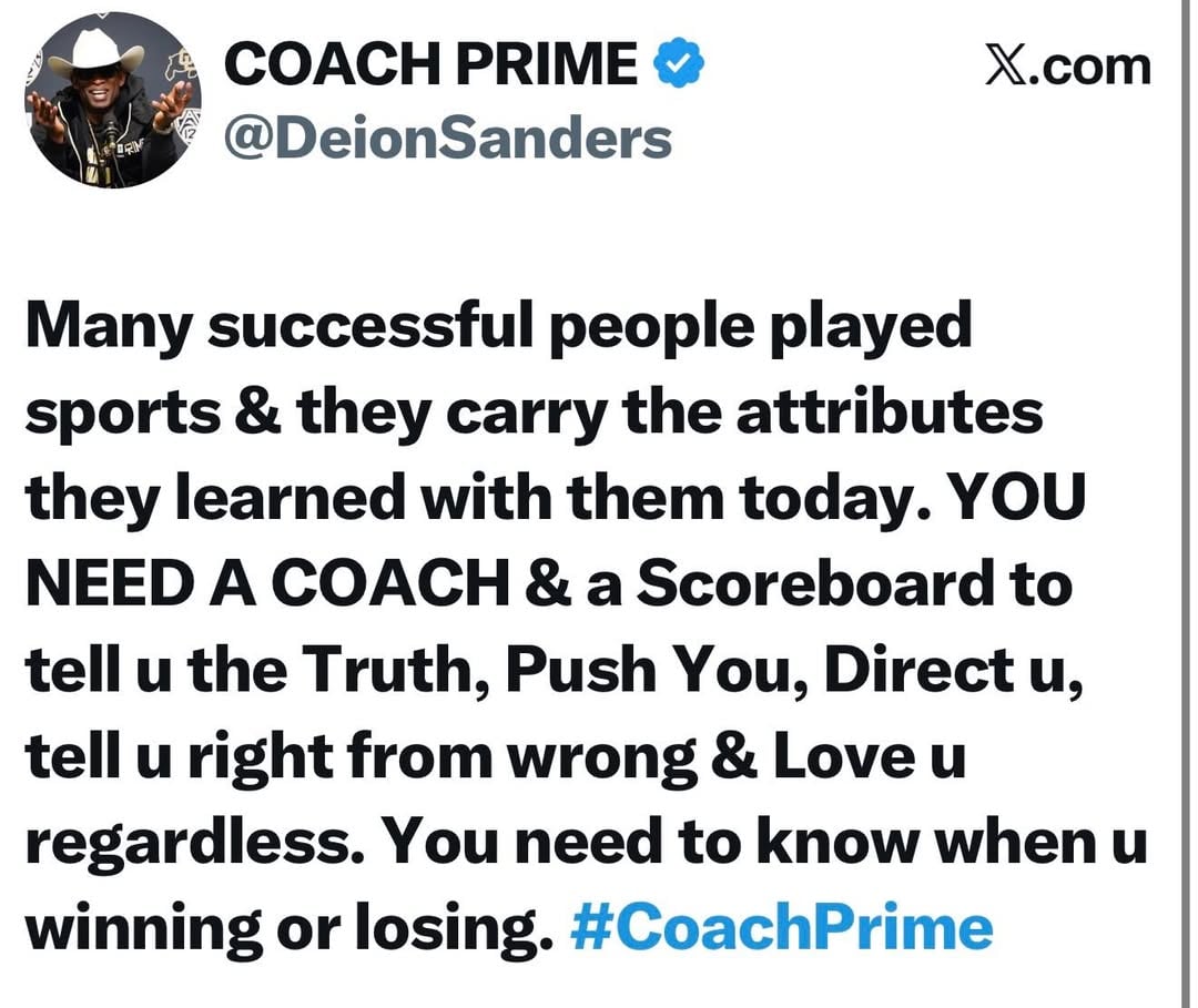 You need a Coach! #CoachPrime