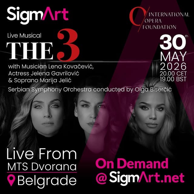 “THE 3” – Immersive Music Theatre Experience ✨🎭SigmArt and the International Opera Foundation present “THE 3” — an extraordinary music-theatre spectacle featuring Lena Kovačević, Jelena Gavrilović, and Marija Jelić.Book Tickets: https://www.sigmart.net/live-musical-the-3Recorded at the prestigious MTS Dvorana in Belgrade, this unique production blends opera, film music, pop-rock hits, and Broadway classics with symphony orchestra, live band, and immersive AI visual projections.More than a #concert , “THE 3” is a powerful artistic journey exploring identity, inner strength, and the meeting of musical worlds across generations and styles.A cinematic live experience filled with emotion, elegance, and inspiration — available on demand on #SigmArt#ultramusicfestival #musicconcert #livemusic by @jelenagavrilovicofficial