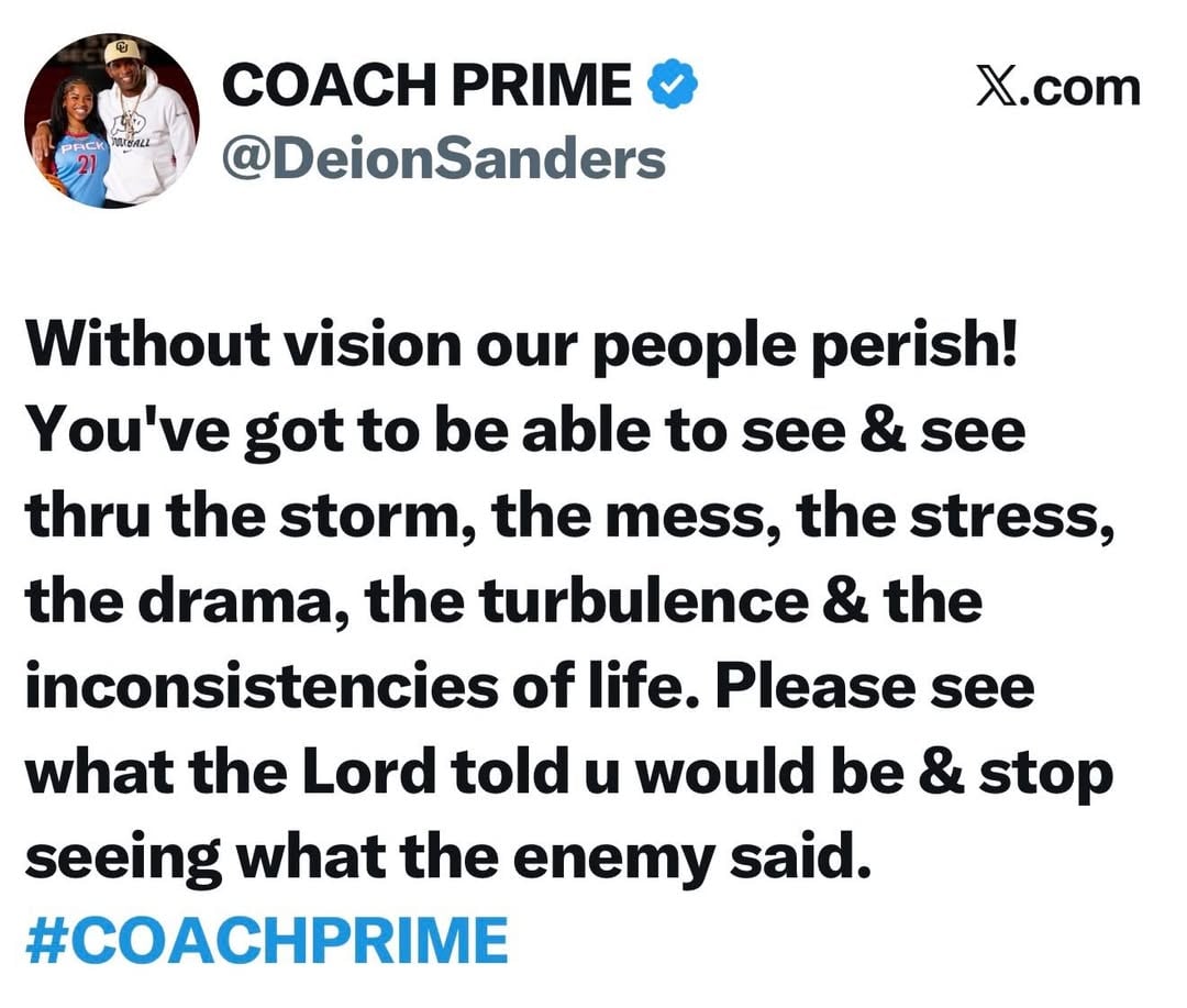 Vision has been provided and it’s what’s needed. #CoachPrime by @deionsanders