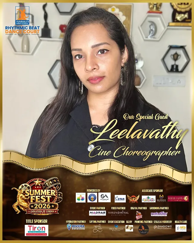 We are proud to introduceLeelavathyrenowned Cine Choreographeras our esteemed Special Guest for Summer Fest 2026 💃✨With her passion for dance, creativity in choreography, and contribution to the entertainment industry, Leelavathy continues to inspire aspiring performers and dance enthusiasts alike.Your presence brings elegance, rhythm, and vibrant energy to our celebration, and we are honoured to welcome you to this special occasion! 🎉SUMMER FEST 2026Proudly supported by our esteemed partners:Title Sponsor: @tironworldPowered By: @team_montessori_training | @goadventure.inAssociate Sponsors: @kandas_insurance | @alexpandyan_official | @smartsprouts_nurseryschool | @musterperfumes | @krisarsilkcreations_araniFood Privilege Partner: @virundhiyalHydration Partner: rivierasolutions16Gifting Partner: @infinitegifts.inPrinting Partner: @thydesignersEvent Execution: @hari_mojoEvent Partner: @madraseventsandproductionsStills By: @shadowsphotographyyHealth Care Partner: @relainstituteDJ Partner: @djspchennaiDigital Partner: @yugamconsulting#SummerFest2026 #SummerFestLive #rhythmicbeatdancecourt #yuvraajmaster #rbdancecompany by @gayathri_yuvraaj