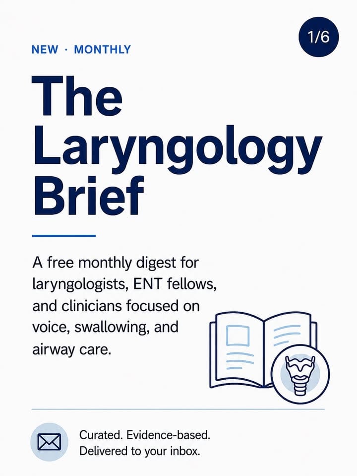 Two questions. One link. Comment “brief” !

I’m launching The Laryngology Brief — a free monthly digest of the papers that actually matter in laryngology, with a short clinical take on each. Curated, honest, no filler.

But it’s built for people in the field. So before I hand over the link, a tiny test 👀

Comment “brief” and I’ll send you two quick questions. Get them right, the link is yours. Get them wrong… well, there’s a voice-health newsletter for that too.

Think you know your larynx?