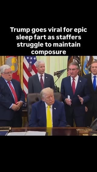 Another video has emerged appearing to show UFC event manager and pool cleaner, Donald Trump, waking himself up from a deep slumber by uncorking a long fart, as his staffers visibly struggled not to react - which speaks directly to the issue of perceived staff composure raised by internationally renowned investigative journalists @mccuskermatthewj and @shanemgillis 

The fart itself can be described as one of those long drawn out, ‘light a candle and do it slow’ ones that happen during the REM cycle of sleep, as described recently by Andrew Huberman in an episode on gastric optimisation, with a distinctly wet back note perhaps intended to be a tribute to the new beautiful blue Whitehouse infinity pool. 

With the Whitehouse fartgate phenomenon now reaching Director of Bench Press Pete Hegseth, Vice President JD Ripped Pants Vance, and Krap Patel (all alleged nicknames cited on X and Truth Social, not mine, I find them quite childish and rude), the question now becomes ‘where does this end?’ ‘Is this the effects of a bio weapon or lab leak?’.

We simply can’t know.

Follow @the28yearoldmale for more important updates on the situation 

More to come.