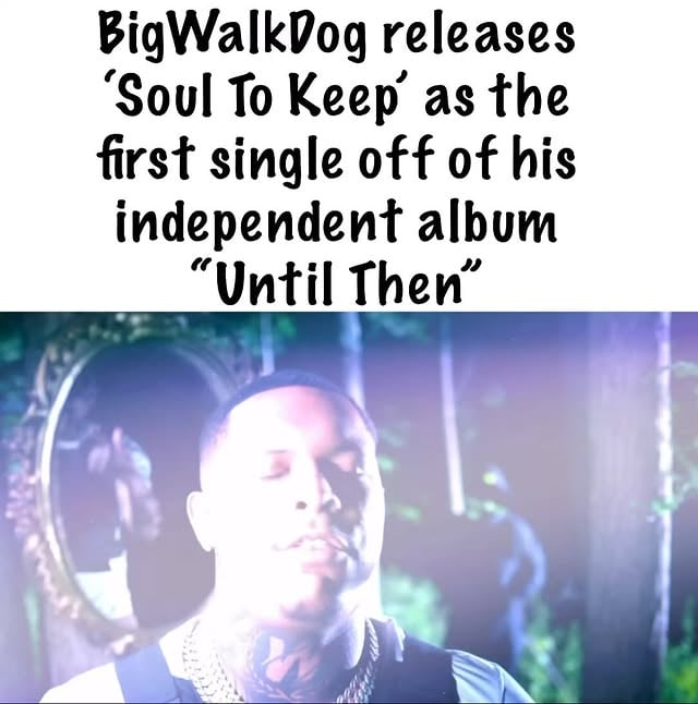 @bigwalkdog1 really setting the tone for the summer with “Soul To Keep” visuals off new independent album🔥🔥 or 🚮🚮