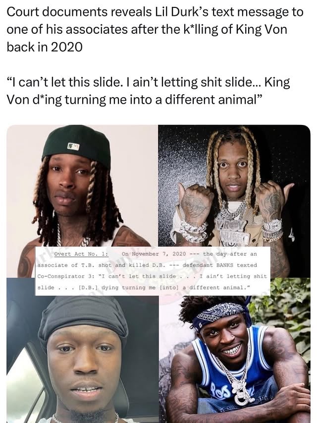 Court documents reveals Lil Durk’s text message to one of his associates after the k*lling of King Von back in 2020