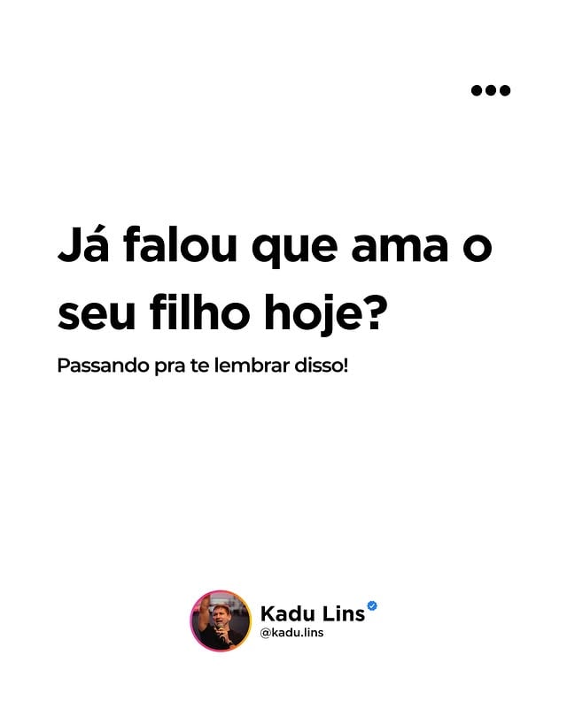 Já falou que ama o seu filho hoje? Ainda dá tempo! Vamos encerrar o fim de semana da melhor forma. 🙏❤️ by @kadu.lins