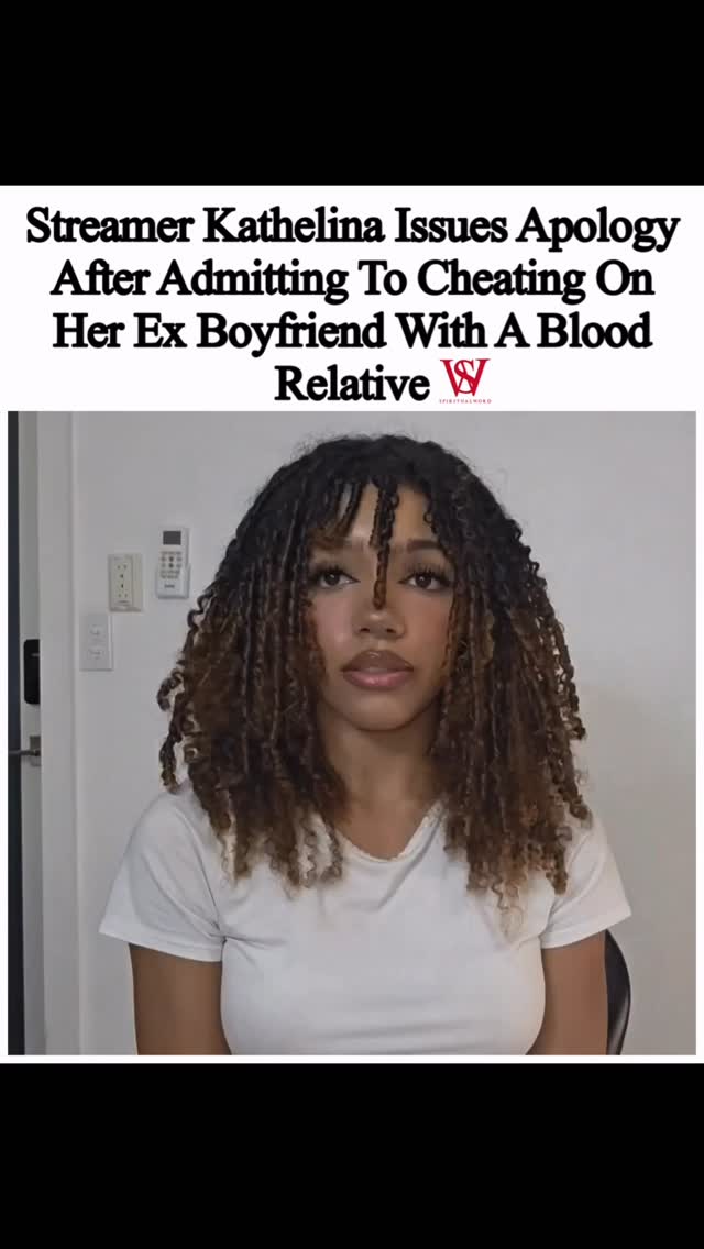 #Kathelina is speaking out about the toxic relationship she says she endured with her ex-boyfriend, alleging that she was subjected to years of verbal, mental, physical, and sexual abuse. In a video statement, she claims her ex frequently lashed out in anger, gaslit her into believing she was the problem, and on multiple occasions became physically aggressive, including allegedly placing her in chokeholds and refusing to stop when she begged him to.She also alleges that there was an incident in which her ex forced himself on her sexually while they were drinking together and claims she suffered physical injuries as a result. According to Kathelina, the alleged abuse left her with lasting trauma and contributed to many of the issues within their relationship. Her comments come as she responds to public criticism over previously admitting that she cheated on her ex with her cousin, arguing that her ex was not the innocent victim he has been portrayed to be and that there was much more happening behind closed doors than people realized.At the same time, Kathelina says she is taking full accountability for her own actions. She apologized to her ex, her supporters, and those disappointed by her behavior, admitting that she hurt people and made decisions she is not proud of. While maintaining that the relationship was far from perfect, she acknowledged that cheating was wrong and said she should have considered her ex’s feelings before making the choices she did. Kathelina also revealed that she plans to step away and seek professional help, saying she wants to reflect on her actions, address her personal issues, and work toward becoming a better person. by @spiritualword
