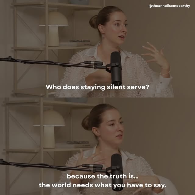 what could change if you finally spoke up? by @theannelisemccarthy