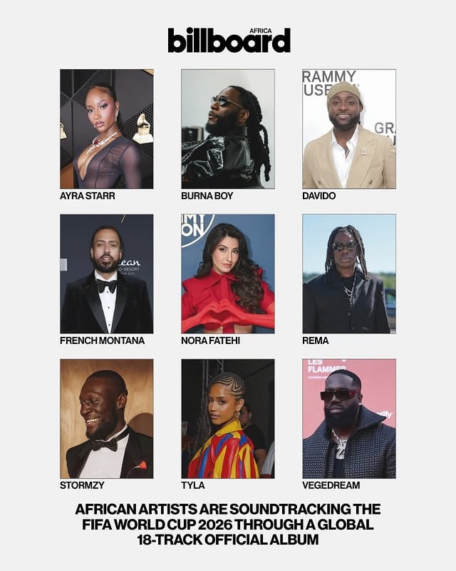 FIFA has unveiled the full 18-track Official FIFA World Cup 2026 Album - its most ambitious music project to date - featuring a strong lineup of African stars helping shape the sound of football’s biggest stage.

Among the standout contributions, Nigeria’s Rema joins LISA and Anitta on “Goals,” while South Africa’s Tyla teams up with Future on “Game Time.” Davido appears alongside Major Lazer and Nelly Furtado on “No Place Like Home,” Ayra Starr joins Latto for “Show Me,” and Burna Boy collaborates with Shakira on “Dai Dai.”

The album also highlights African and diaspora representation through “Three Nations,” featuring Moroccan-born rapper French Montana alongside 21 Savage and Nata Cano, and “Siir Siir,” which brings together Canadian-Moroccan artist Nora Fatehi, French-Ivorian hitmaker Vegedream and producer Sanjoy.

Rounding out the squad, British-Ghanaian rapper Stormzy features on “Blessings” alongside Fridayy and Angel, underscoring the growing influence of African and diaspora artists within global popular culture.