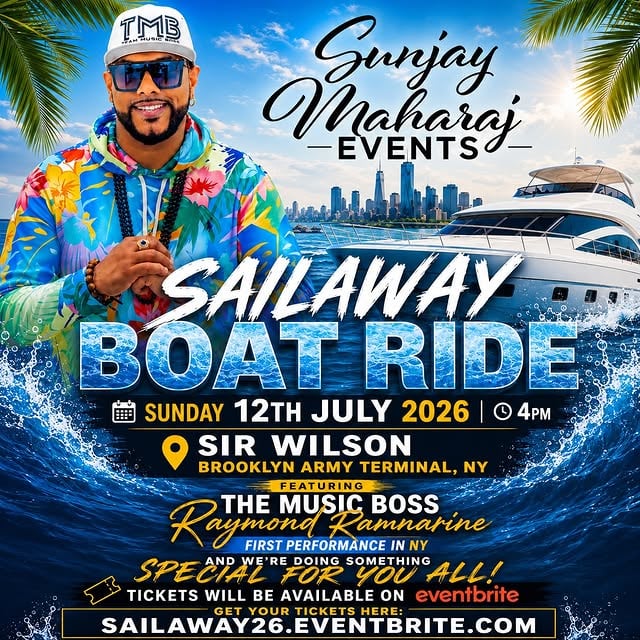 🚨 NEW YORK… ARE YOU READY?! 🚨The Music Boss is TOUCHING DOWN for his FIRST performance in New York for 2026, and this is one you DO NOT want to miss! 🔥🔥‼️Get ready for the hottest summer event of the season‼️🗓️ Sunday July 12th, 2026🛥️ Sailaway: The Summer Boat Ride📍 Sir Winston, Brooklyn Army Terminal, NYC⏰ 4pm From the moment we leave the dock until the last tune drops, expect nothing but BIG ENERGY, SWEET VIBES, and NON-STOP FETE! 🎶🌊☀️🎟️ Secure your tickets NOW: Sailaway26.eventbrite.com🔞 18 and over only ✅ Parking Available🪪 Valid ID Required#Sailaway2026 #TheMusicBoss #NYCFete #SummerBoatRide #SunjayMaharajEvents by @raymondramnarine
